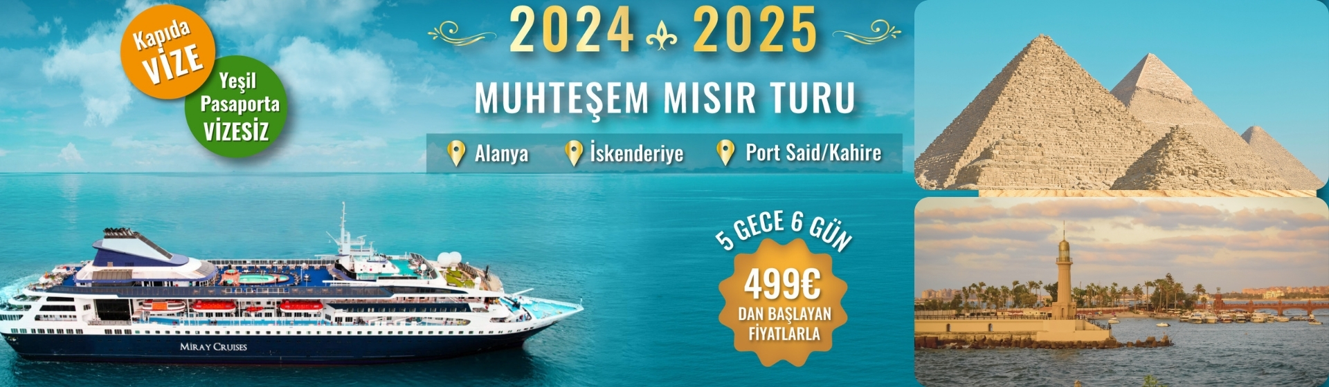 Miray Cruise Gemisi ile Mısır Turu></picture